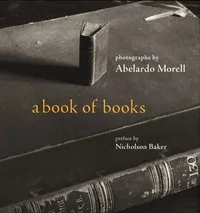Cover of A book of books by Abelardo Morell