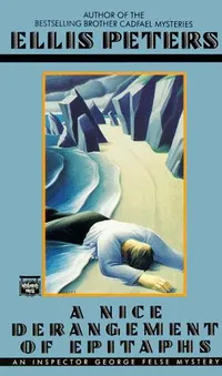 Cover of A Nice Derangement of Epitaphs by Edith Pargeter