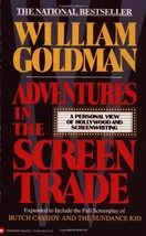 Cover of Adventures in the screen trade by William Goldman