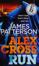 Cover of Alex Cross, Run by James Patterson