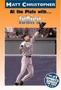 Cover of At the Plate With ... Ichiro by Glenn Stout