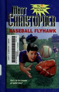 Cover of Baseball flyhawk by Matt Christopher