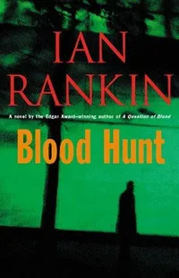 Cover of Blood Hunt by Ian Rankin
