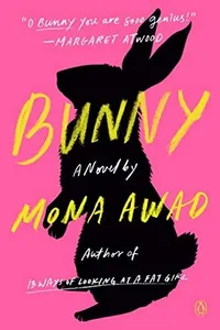 Cover of Bunny by Mona Awad