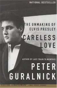 Cover of Careless Love by Peter Guralnick