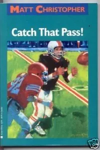 Cover of Catch That Pass! by Matt Christopher