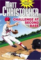 Cover of Challenge at second base by Matt Christopher