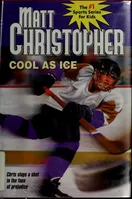 Cover of Cool as Ice by Matt Christopher