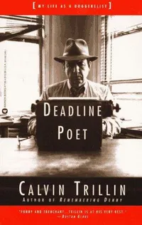 Cover of Deadline poet, or, My life as a doggerelist by Calvin Trillin