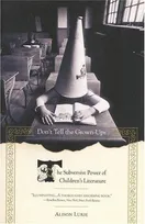 Cover of Don't Tell the Grown-Ups by Alison Lurie