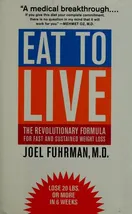 Cover of Eat to live by Joel Fuhrman