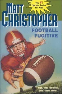 Cover of Football fugitive by Matt Christopher