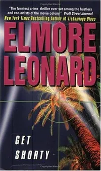 Cover of Get Shorty by Elmore Leonard