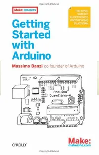 Cover of Getting Started with Arduino by Massimo Banzi