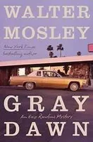 Cover of Gray Dawn by Walter Mosley