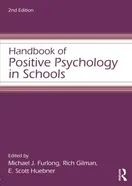 Cover of Handbook of Positive Psychology in Schools by Michael J. Furlong, Richard Gilman, E. Scott Huebner