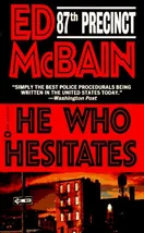 Cover of He who hesitates by Evan Hunter