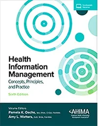 Cover of Health Information Management: Concepts, Principles and Practice by Pamela K. Oachs, Melissa Watters