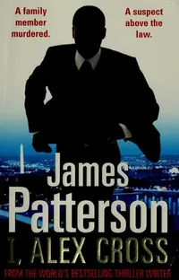 Cover of I, Alex Cross by James Patterson