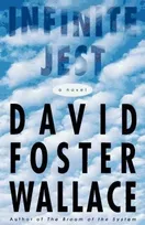 Cover of Infinite Jest by David Foster Wallace