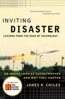 Cover of Inviting Disaster by James R. Chiles
