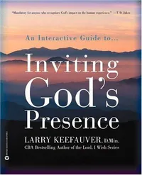Cover of Inviting God's Presence by Larry Keefauver