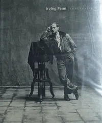 Cover of Irving Penn Centennial by Maria Morris Hambourg
