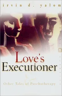 Cover of Love's Executioner by Irvin D. Yalom
