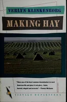 Cover of Making Hay by Verlyn Klinkenborg