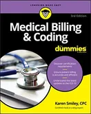 Cover of Medical Billing & Coding For Dummies by Karen Smiley