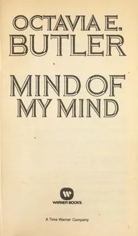 Cover of Mind of my mind by Octavia E. Butler