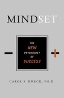 Cover of Mindset: The New Psychology of Success by Carol S. Dweck