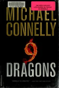 Cover of Nine Dragons by Michael Connelly