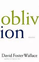 Cover of Oblivion by David Foster Wallace