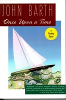 Cover of Once upon a time by John Barth