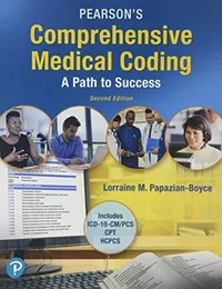 Cover of Pearson's Comprehensive Medical Coding: A Path to Success by Lorraine M. Papazian-Boyce