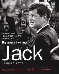 Cover of Remembering Jack by Jacques Lowe