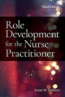 Cover of Role Development for the Nurse Practitioner by Susan M. DeNisco, Julie G. Stewart