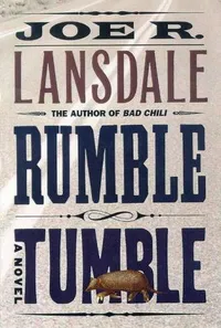 Cover of Rumble tumble by Joe R. Lansdale