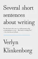 Cover of Several Short Sentences About Writing by Verlyn Klinkenborg