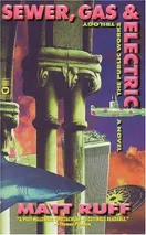 Cover of Sewer, Gas and Electric by Matt Ruff