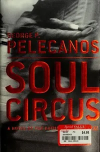 Cover of Soul Circus by George Pelecanos