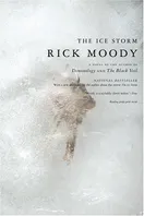 Cover of The Ice Storm by Rick Moody