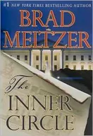 Cover of The Inner Circle by Brad Meltzer