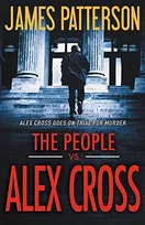 Cover of The People Vs. Alex Cross by James Patterson