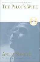 Cover of The Pilot's Wife by Anita Shreve