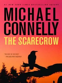 Cover of The Scarecrow by Michael Connelly