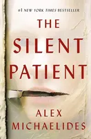Cover of The Silent Patient by Alex Michaelides