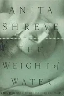Cover of The Weight of Water by Anita Shreve