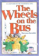 Cover of The wheels on the bus by Maryann Kovalski